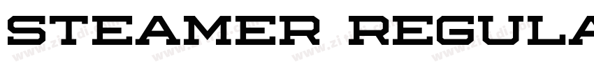 Steamer Regular字体转换 Steamer Regular字体转换